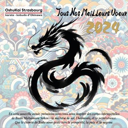 Vœux 2024 du Club Oshukai Karate Kobudo Strasbourg - Un Message d'Unité et de Tradition