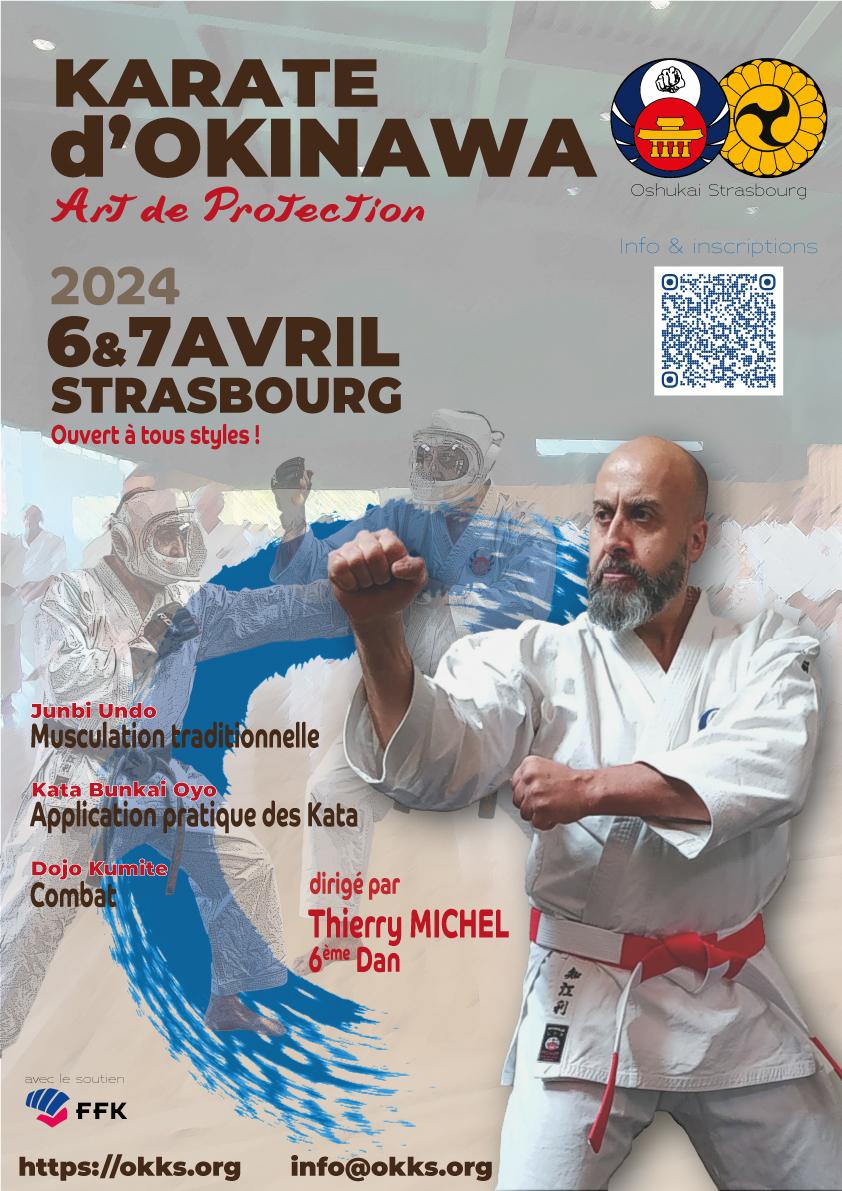 Stage de Printemps de Karaté d'Okinawa à Strasbourg - 6 & 7 Avril | Avec Thierry MICHEL 6è Dan